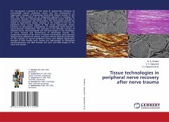 Tissue technologies in peripheral nerve recovery after nerve trauma
