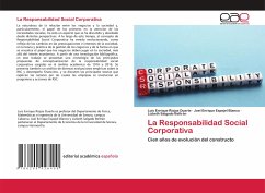 La Responsabilidad Social Corporativa - Riojas Duarte, Luis Enrique;Espejel Blanco, Joel Enrique;Salgado Beltrán, Lizbeth