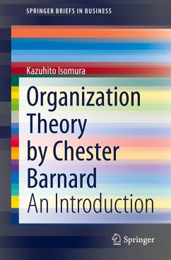 Organization Theory by Chester Barnard - Isomura, Kazuhito