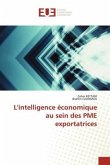L'intelligence économique au sein des PME exportatrices L'intelligence économique au sein des PME exportatrices
