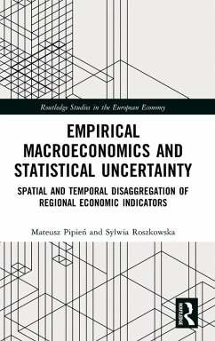 Empirical Macroeconomics and Statistical Uncertainty - Pipie¿, Mateusz; Roszkowska, Sylwia