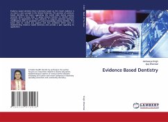 Evidence Based Dentistry - Singh, Aishwarya;Bhambal, Ajay