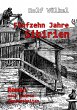 Fünfzehn Jahre Sibirien - Roman nach... - Bild 1