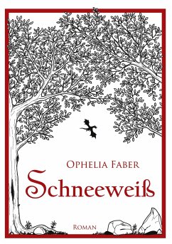 Schneeweiß - Faber, Ophelia