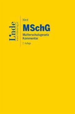 MSchG   Mutterschutzgesetz - Marat, Eva-Maria
