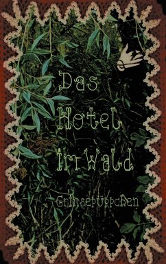 Das Hotel im Wald (eBook, ePUB)