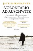 Volontario ad Auschwitz (eBook, ePUB)