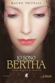 Io sono Bertha (eBook, ePUB)