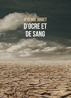 D'ocre et de sang (eBook, ePUB) - Abbet, Jérémie