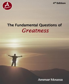The Fundamental Questions of Greatness (eBook, ePUB) - Moussa, Ammar