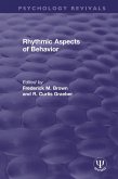 Rhythmic Aspects of Behavior (eBook, ePUB)