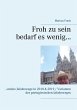 Froh zu sein bedarf es wenig... (eBook,... - Bild 1