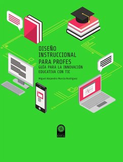 Diseño instruccional para profes (eBook, ePUB) - Murcia Rodríguez, Miguel Alejandro