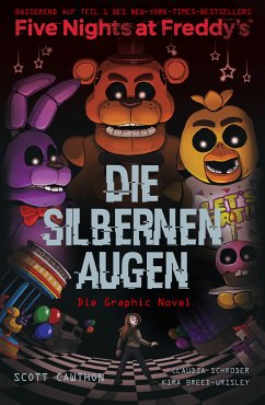 Five Nights at Freddy's - Die silbernen Augen (eBook, ePUB) - Cawthon, Scott; Breed-Wrisley, Kira