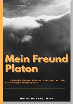 Mein Freund Platon (eBook, ePUB) - Duthel, Heinz