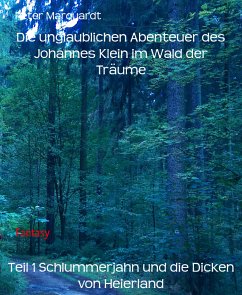 Teil 1 Schlummerjahn und die Dicken von Heierland (eBook, ePUB) - Marquardt, Peter