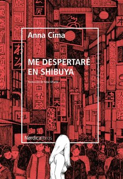 Cover Me despertaré en Shibuya (eBook, ePUB)
