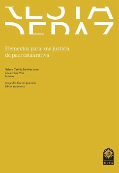 Elementos para una justicia de paz restaurativa (eBook, ePUB) - Sánchez León, Nelson Camilo