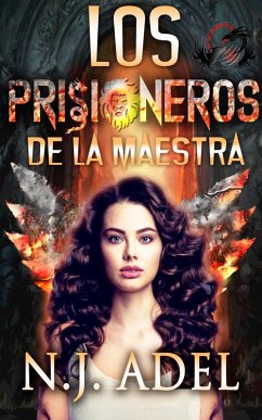 Cover Los Prisioneros de la Maestra (Los Mascotas de la Maestra, #3) (eBook, ePUB)