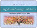 Happiness Through Self-Care (eBook, ePUB)