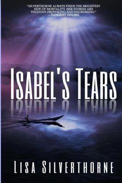 Isabel's Tears - Silverthorne, Lisa