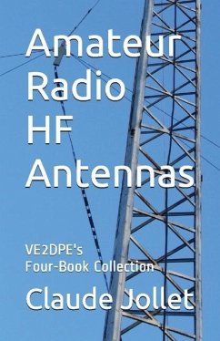 Amateur Radio HF Antennas - Jollet, Claude