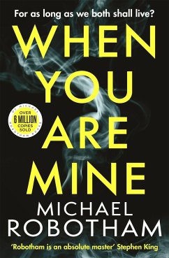 When You Are Mine - Robotham, Michael