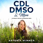 Cdl, Dmso & Msm (MP3-Download)