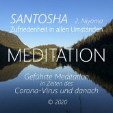 Santosha (2. Niyama) - Zufriedenheit in allen Umständen (MP3-Download)