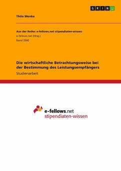 Die wirtschaftliche Betrachtungsweise bei der Bestimmung des Leistungsempfängers - Menke, Thilo