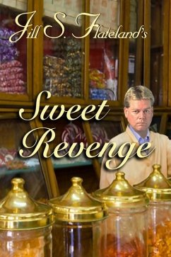 Sweet Revenge - Flateland, Jill S.