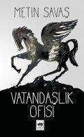 Vatandaslik Ofisi - Savas, Metin
