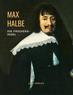 Die Friedensinsel - Halbe, Max