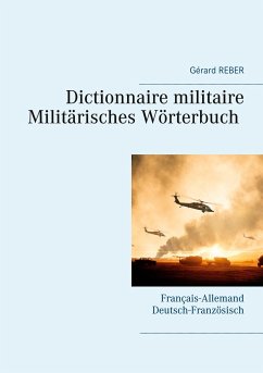 Dictionnaire militaire - REBER, Gérard