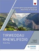 Safon Uwch Daearyddiaeth Meistroli'r Testun: Tirweddau Rhewlifedig (eBook, ePUB)