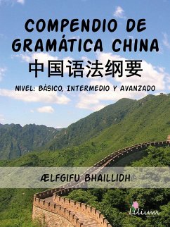 Compendio de gramática china (eBook, ePUB) - Bhaillidh, Ælfgifu