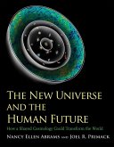 The New Universe and the Human Future (eBook, PDF)