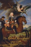 The Spanish Resurgence, 1713-1748 (eBook, PDF)