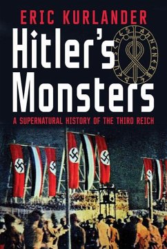 Hitler's Monsters (eBook, PDF) - Kurlander, Eric