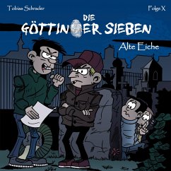 Die Göttinger Sieben, Folge: Alte Eiche (MP3-Download) - Schrader, Tobias