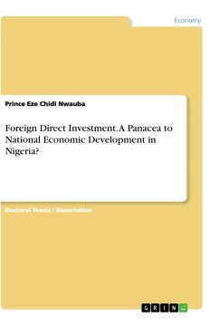 Foreign Direct Investment. A Panacea to National Economic Development in Nigeria?