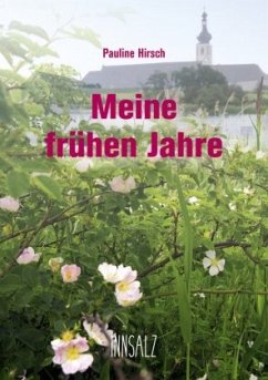 Meine frühen Jahre - Hirsch, Pauline