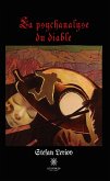 La psychanalyse du diable (eBook, ePUB)