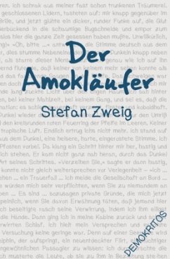 Der Amokläufer - Zweig, Stefan