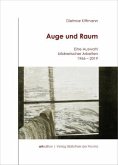 Dietmar Kiffmann - Auge und Raum Dietmar Kiffmann - Auge und Raum