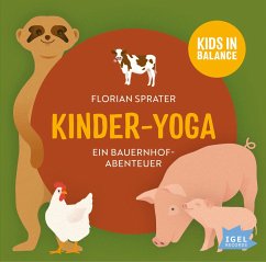 FamilyFlow. Kinder-Yoga. Ein Bauernhof-Abenteuer - Sprater, Florian;Sprater, Thomas