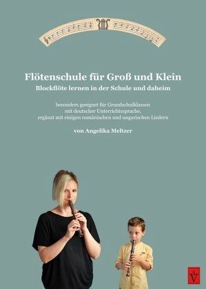 Flötenschule für Groß und Klein von Angelika Meltzer - Noten portofrei bei  bücher.de kaufen