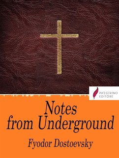 Notes from Underground (eBook, ePUB) - Dostoevsky, Fyodor