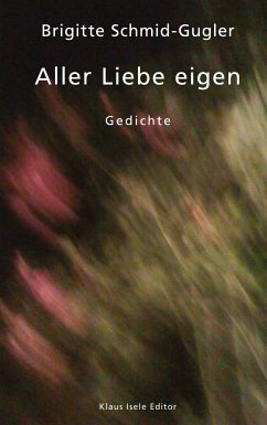 Aller Liebe eigen (eBook, ePUB)