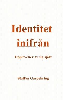 Identitet inifrån (eBook, ePUB)